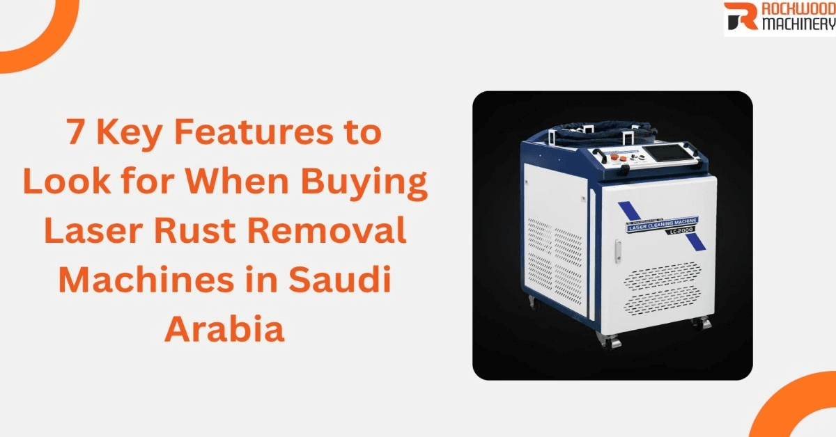 top features of rust removal machines in saudi arabia