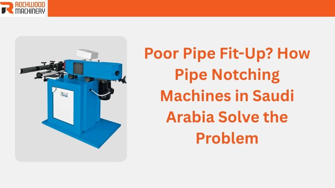 pipe notching machines in saudi arabia