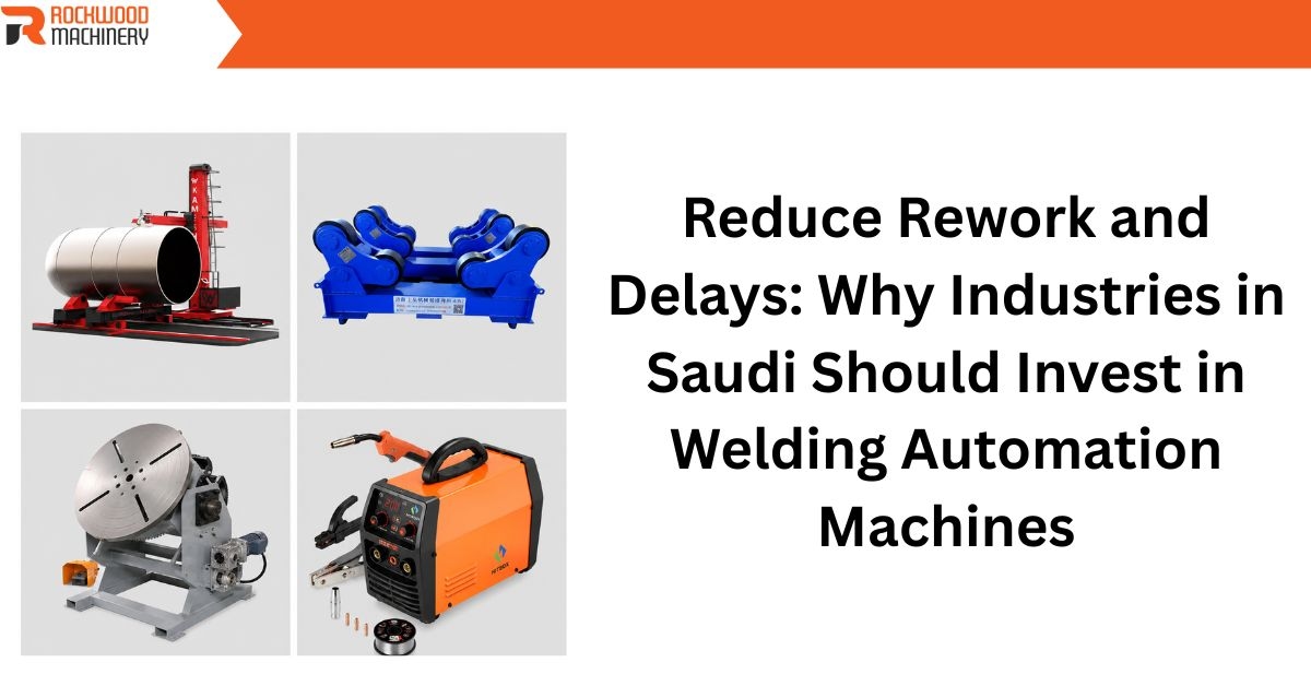 welding automation machines in saudi arabia