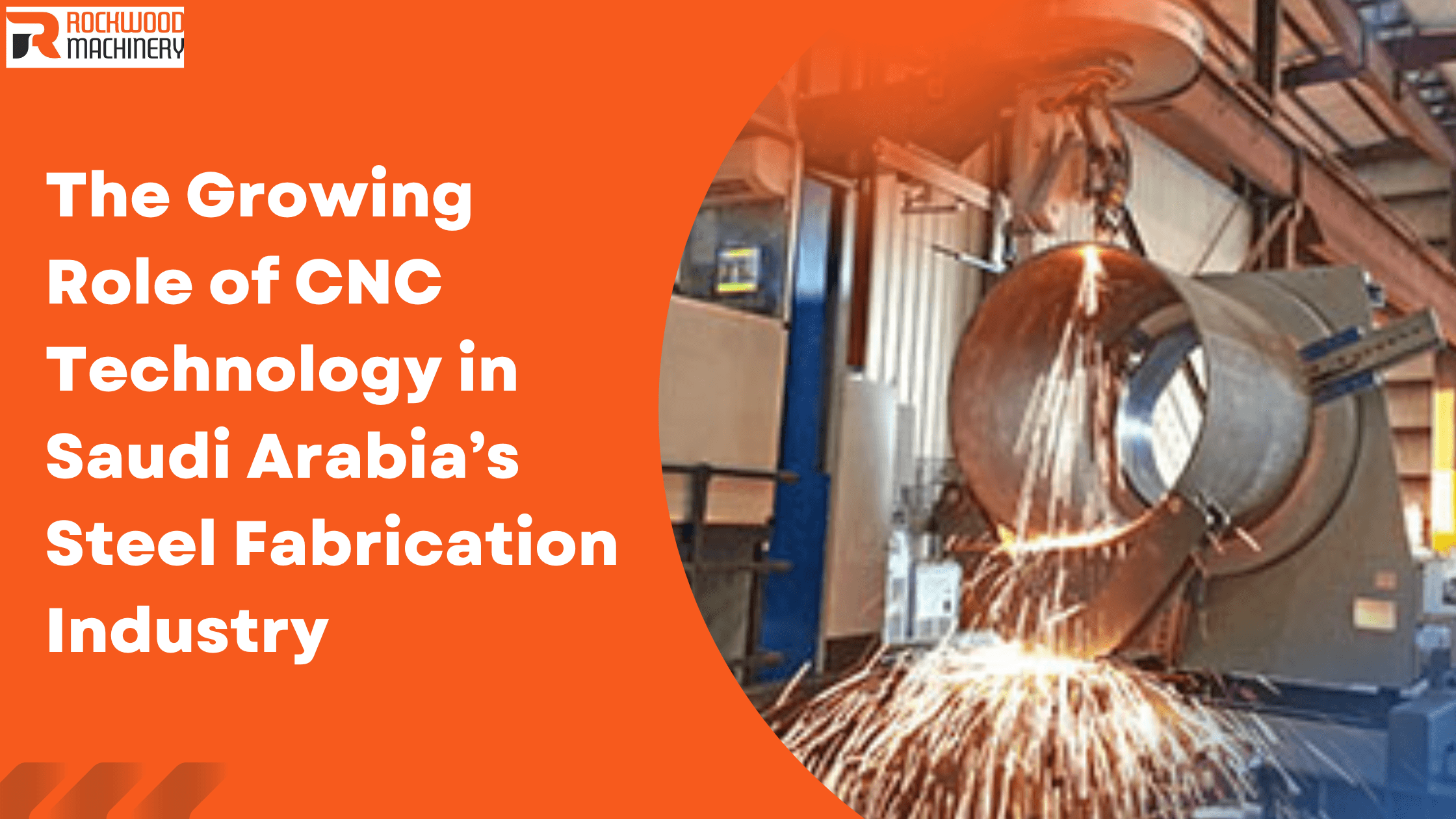 cnc technology transforming steel fabrication in saudi arabia